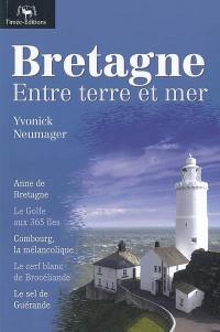 Bretagne : entre terre et mer