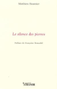 Le silence des pierres