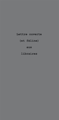 Lettre ouverte (et féline) aux libraires