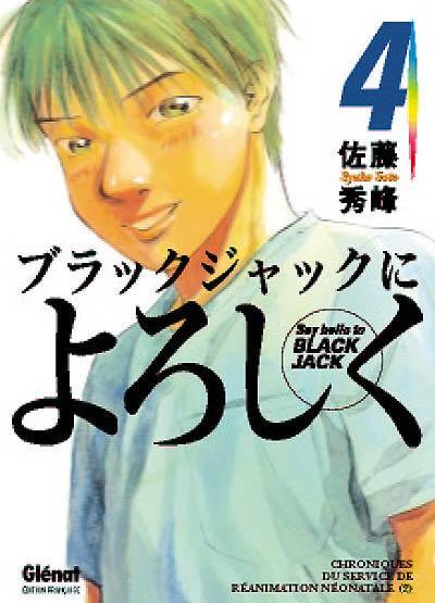 Say hello to Black Jack. Vol. 4. Chroniques du service de médecine interne 4