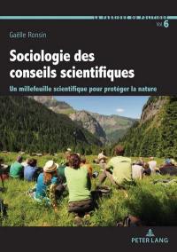 Sociologie des conseils scientifiques : un millefeuille scientifique pour protéger la nature