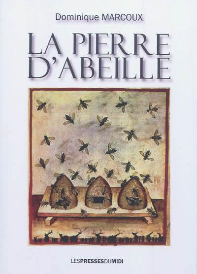 La pierre d'Abeille