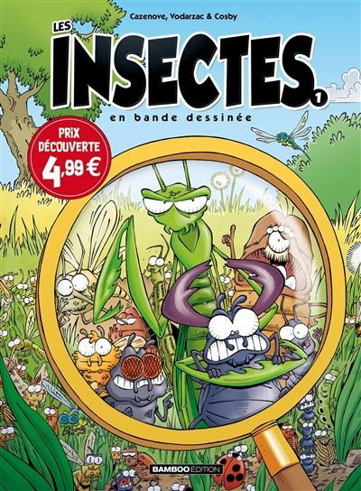Les insectes en bande dessinée. Vol. 1 Les insectes en bande dessinée. Vol. 1
