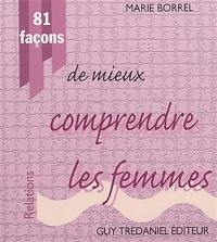 81 façons de mieux comprendre les femmes