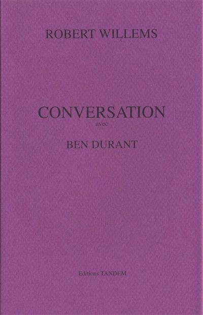 Conversation avec Ben Durant