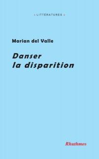 Danser la disparition