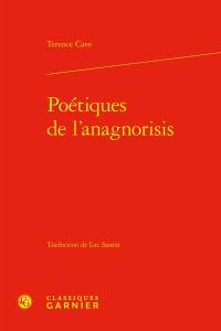 Poétiques de l'anagnorisis