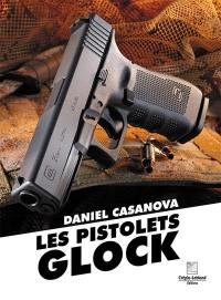 Les pistolets Glock