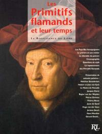 Les primitifs flamands et leur temps