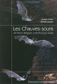 Les chauves-souris de France, Belgique, Luxembourg et Suisse