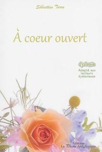 A coeur ouvert