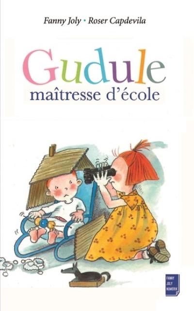 Gudule maîtresse d'école