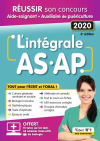 L'intégrale AS-AP : réussir son concours aide-soignant, auxiliaire de puériculture : 2020