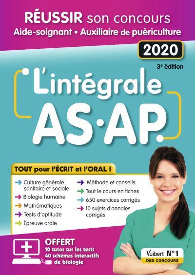 L'intégrale AS-AP : réussir son concours aide-soignant, auxiliaire de puériculture : 2020