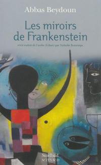 Les miroirs de Frankenstein