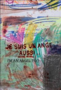 Je suis un ange aussi