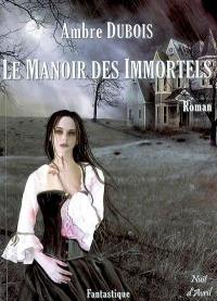 Le manoir des immortels : les soupirs de Londres