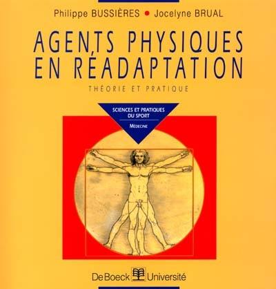 Agents physiques en réadaptation : théorie et pratique