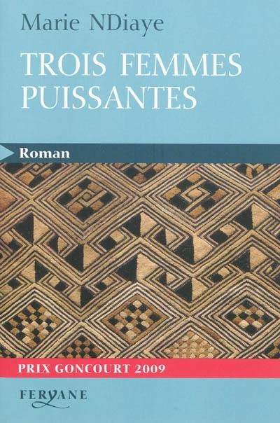 Trois femmes puissantes