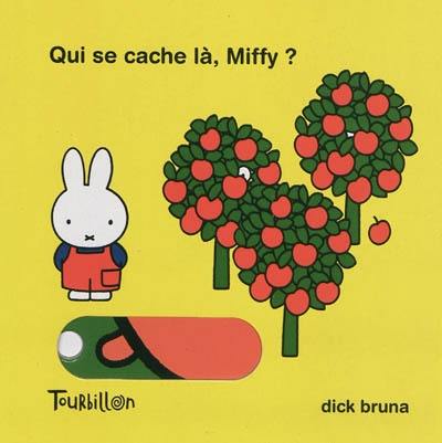 Qui se cache là, Miffy ?