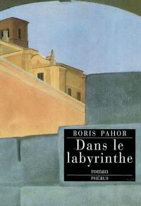 Dans le labyrinthe