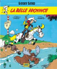 Les aventures de Lucky Luke d'après Morris. Vol. 1. La Belle Province