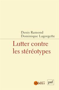 Lutter contre les stéréotypes