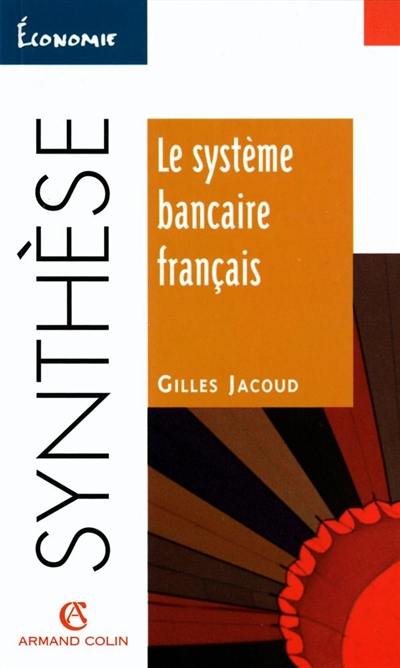 Le système bancaire français