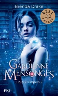 Library jumpers. Vol. 2. La gardienne des mensonges