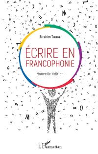 Ecrire en francophonie