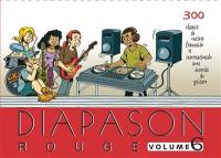 Diapason rouge. Vol. 6. Carnet de 300 chants avec accords