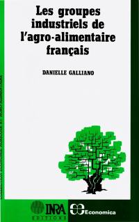 Les groupes industriels de l'agro-alimentaire français : une approche statistique de la dynamique des organisations