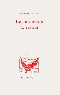 Les animaux, le retour