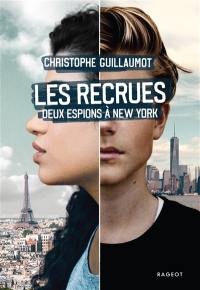 Les recrues : deux espions à New York