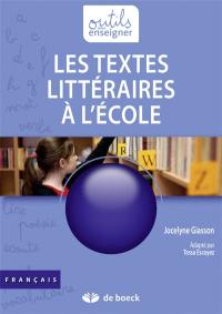 Les textes littéraires à l'école