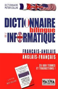 Dictionnaire bilingue de l'informatique français-anglais, anglais-français