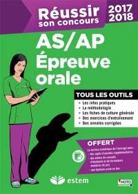 Réussir son concours AS-AP : épreuve orale : 2017-2018