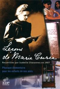 Leçons de Marie Curie : physique élémentaire pour les enfants de nos amis