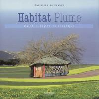 Habitat plume : mobile, léger, écologique