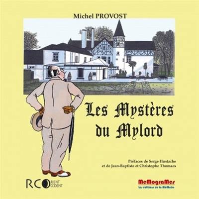 Les mystères du Mylord