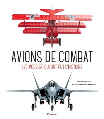 Avions de combat : les modèles qui ont fait l'histoire