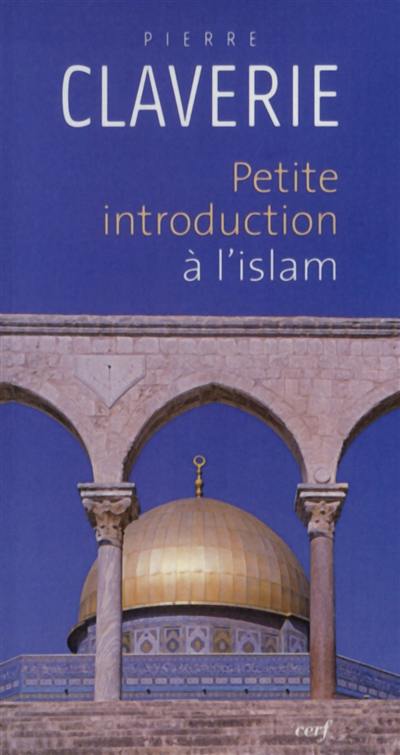 Petite introduction à l'islam