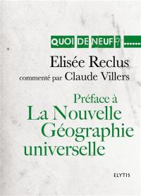 Préface à La nouvelle géographie universelle