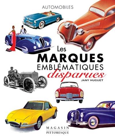 Les marques emblématiques disparues : automobiles