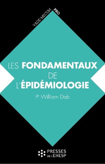 Les fondamentaux de l'épidémiologie