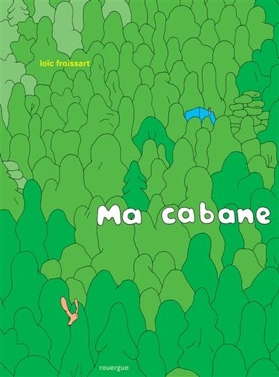 Ma cabane