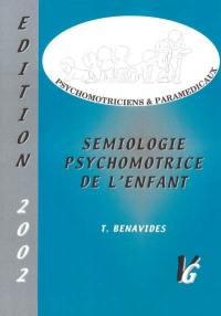 Sémiologie psychomotrice de l'enfant