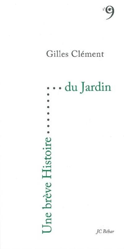 Une brève histoire du jardin