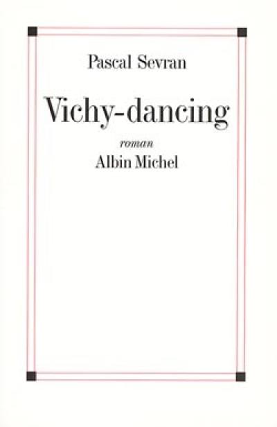 Vichy dancing