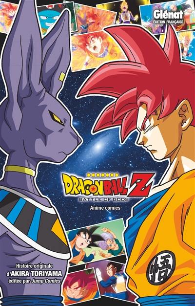 Dragon Ball Z : battle of gods